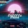 Success Drive (Explicit)