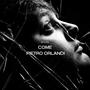 Come Pietro Orlandi (Explicit)