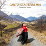 Cantu 'sta terra mia