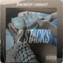 2 Stacks (feat. Buddhafulp) [Explicit]