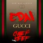 Gucci Remix (feat. Chief Keef) - Single [Explicit]