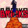 BRiCKS (Explicit)