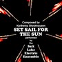 Karlheinz Stockhausen: Set Sail for the Sun