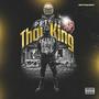 Thou King (Explicit)