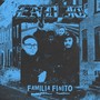 Familia Finito (Explicit)