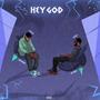 Hey God (feat. Jaypopah) [Explicit]