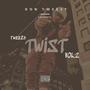 Tweezy Twist, Vol. 2 (Explicit)