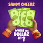 Where Dem Dollaz At (Explicit)