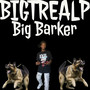 Big Barker (Explicit)