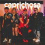 Caprichosa (Explicit)