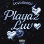 Playaz Luv (Explicit)