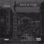 Back In Town (Remix) [Explicit]