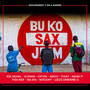 Bu Ko Sax Jéem (Mouvement Y'en a marre)