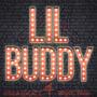 Lil Buddy (Explicit)