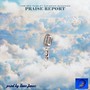 Praise Report (feat. Zakaryah Banayahu)