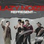 Lazy Noize Represent (Explicit)