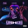 UN HUH (feat. Mello Buckzz & BIG30) [Explicit]