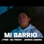 mi barrio (feat. jhobick zamora & mc freddy)