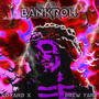 BANKROLL (feat. Drew Yard) [Explicit]