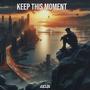 Keep This Moment (feat. Brooke)