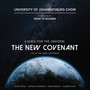 A Mass for the Universe: A New Covenant - Live at the Linder Auditorium (Explicit)