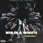 Win In A Minute (Explicit)