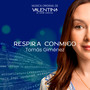 Respira Conmigo (Música Original De Valentina, Mi Amor Especial)