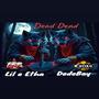 Dead Dead (feat. DedeBoy) [Explicit]