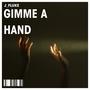 GIMME A HAND (Explicit)