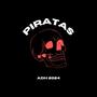 Piratas (Explicit)