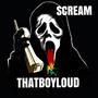 Scream (Explicit)