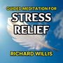 Guided Meditation for Stress Relief