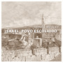 ISRAEL, POVO ESCOLHIDO