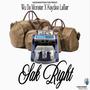 Sak Right (feat. Kaydee laflaire) [Explicit]