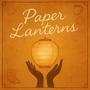 Paper Lanterns