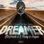 Dreamer (feat. Snipes & L Keay) [Explicit]