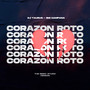 Corazón Roto (Remix)