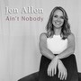Ain't Nobody