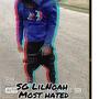 Most hated (Explicit)