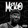 Melo (Explicit)