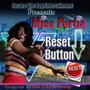 Reset Button (feat. Corey Ledet) [Explicit]