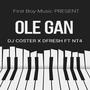 Ole Gan (with nt_four) [Explicit]