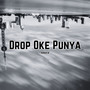 Drop Oke Punya