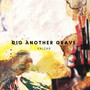 Dig Another Grave (Explicit)