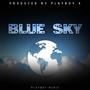 BLUE SKY EP (Explicit)