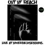 Out of Reach (Explicit)