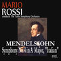 Mendelssohn: Symphony No. 4 in A major, 