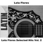 Lola Flores Selected Hits Vol. 2