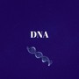 DNA (Explicit)