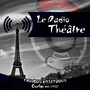 Le Radio Théâtre, François Billetdoux: Quelqu'un (1953)